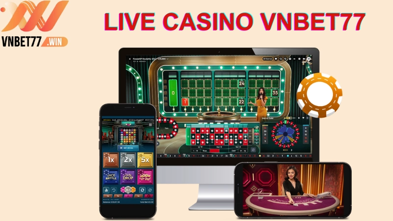 đôi nét về sảnh cá cược live casino vnbet77